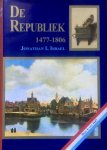 Jonathan I. Israel - Opkomst Bloei Ned. Republiek 1