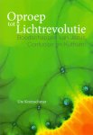 Kretzschmar, Ute - Oproep tot Lichtrevolutie. Boodschappen van Jezus, Confucius en Kuthumi