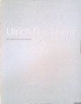 Fuchs, R.H. - Ulrich Rückriem: Skulpturen 1968-1976