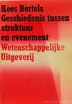 BERTELS, K. - Geschiedenis tussen struktuur en evenement. Een methodologies en wijsgerig onderzoek.