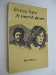 Depauw, Valère - En toen begon de vreemde droom.