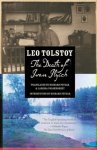 Leo Tolstoy - (1) The Death Of Ivan Ilyich