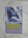 Baggott, Julianna - Meidenpraat. Roman over moeders, mannen en andere mysteries