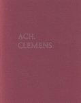 Hugo Claus - Ach, Clemens
