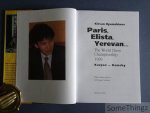 Ilyumzhinov, Kirsan / GM Evgeny Vasiukov (commentary). - Paris, Elista, Yerevan... The World Chess Championship 1996. Karpov - Kamsky. Ilyumzhinov, Kirsan / GM Evgeny Vasiukov (commentary). - Paris, Elista, Yerevan... The World Chess Championship 1996. Karpov - Kamsky.