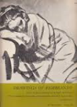 Slive, Seymour - DRAWINGS OF REMBRANDT IN TWO VOLUMES - with a selection of drawings by his pupils and followers - Vols I & II