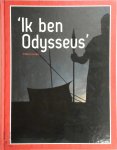 Willem Gooijer 91360 - 'Ik ben Odysseus'