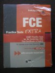 O'Dell, Felicity - FCE Practice Tests Extra / EIGHT Practice Tests for the Cambridge ESOL First Certificate in English [With CDROM and CD (Audio)]