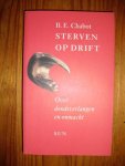 Chabot, B.E. - Sterven op drift. Over doodsverlangen en onmacht