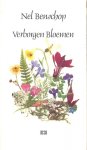 Benschop, Nel - Benschop, Nel-Verborgen bloemen Benschop, Nel - Benschop, Nel-Verborgen bloemen