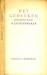 Scheepmaker, H.J. - Het gedenken. Gedichten Scheepmaker, H.J. - Het gedenken. Gedichten