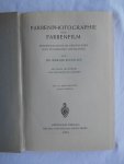 Schultze, Werner - Farbenphotographie und Farbenfilm