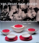 Vogel, Hans - Van decor naar design: kunstenaars in de Goudse aardewerkindustrie 1898-1940