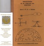 Deinse, P. A. v. - Vraagteken bij de relativiteit van Einstein