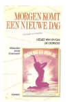 Kloet, Co de (samensteller) - Morgen komt een nieuwe dag / liedjes van en om de oorlog