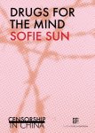 Sofie Sun - Drugs for the mind