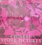 Capek, Abe - Chinese Stone-Pictures: A Distinctive Form of Chinese Art