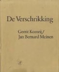 Komrij, Gerrit - De verschrikking