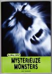Townsend, John - Mysterieuze monsters (uit de jeugdserie "Is daar iets?")