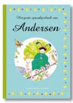 Christian Andersen - Het grote sprookjesboek van Hans Christian Andersen