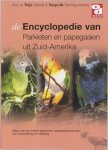 t. Vriends, T.M. Heming-Vriends - Over Dieren 152 - Encyclopedie van Zuid-Amerikaanse parkieten