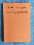 Moulin, D. de (redactie) - Kracht en stof. De introductie van moderne natuurwetenschappeljke denkwijzen in de geneeskunde, zoals blijkt uit Nederlandse medische vakbladen. Verslag van een symposium, gehouden te Nijmegen op 21 sept. 1985.