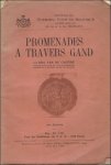 Van de Castyne, Oda. - Promenades a travers Gand