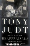 Tony Judt - Reappraisal.  Reflections on the Forgotten Twentieth Century