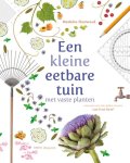 Madelon Oostwoud - Een kleine eetbare tuin met vaste planten met vaste planten ontwerpen voor tuin, balkon en terras van 6 tot 66 m2