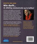 Loon, Birgitta van - Wie durft... de afdeling communicatie op te heffen?