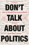 Sarah Stein Lubrano - (1) Don'T Talk About Politics