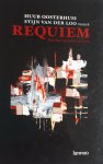 OOSTERHUIS, Huub en LOO, Stijn van der (muziek) - Requiem een lied op dood en leven