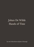  - Johan De Wilde. Hands Of Time