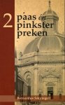 Bernardus Smytegelt - Smytegelt, Bernardus-Twee Paas en Pinksterpreken (nieuw)