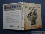 Chielens, Wim - Het droommuseum van Dré : een tocht door de Eerste Wereldoorlog