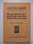 Peeters, K.C.. - De politieke beteekenis van den Scheldestroom.