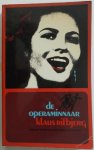 Rifbjerg Klaus, vert. Zanger Jan F de - De operaminnaar