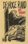 Bruinsma, Freek & Reinoud Welbergen - De Hoge Raad van onderen Bruinsma, Freek & Reinoud Welbergen - De Hoge Raad van onderen