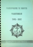 Rijkspolitie - Rijkspolitie te water vaartuigen 1945-1982