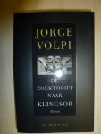 Volpi, J. - De zoektocht naar Klingsor / druk 1