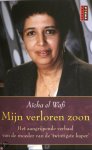 WAFI, AICHA EL - MIJN VERLOREN ZOON - het aangrijpende verhaal van de moeder van de twintigste kaper