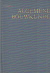 Jacobs, M. e.a. - Algemene bouwkunde. Leerboek voor het bouwvak