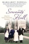 Margaret Powell - Servants' Hall A Real Life Upstairs, Downstairs Romance