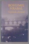 Bohumil Hrabal - Verpletterde schoonheid