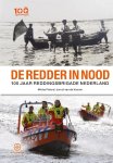 Micha Peters, Jurryt van de Vooren - De redder in nood 100 jaar Reddingsbrigade Nederland