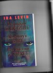 Levin, I. - De jongens uit Brazilie ; Rosemary s baby ; Een kus voor je sterft omnibus