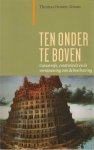 Homer-Dixon, Thomas - Ten onder te boven - catastrofe, creativiteit en vernieuwing van de beschaving