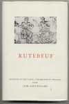 Clem Schouwenaars, gebloemleesd en vertaald door - Rutebeuf, een keuze uit zijn poezie