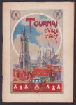 n.n - Tournai : ville d'art.