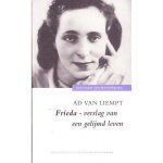 Ad van Liempt, Dirk Mulder - Frieda - verslag van een gelijmd leven